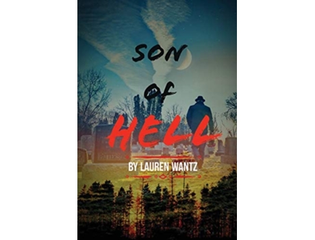 Livro Son Of Hell De Wantz (inglês)