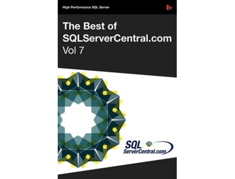 Livro The Best of SQLServerCentralcom Vol7 de Steve Jones (Inglês)