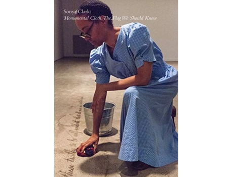 Livro sonya clark de by artist sonya clark (inglês)
