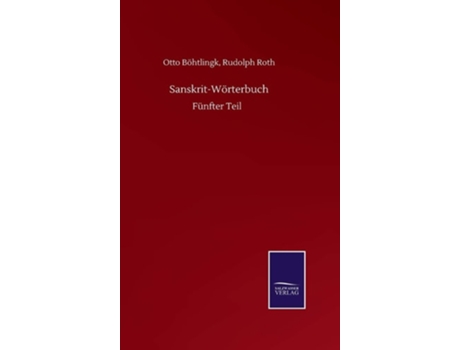Livro Sanskrit-worterbuch De Otto Roth Rudolph Böhtlingk (alemão - Capa Dura)