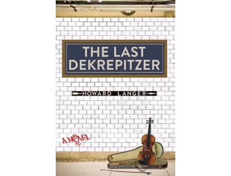 Livro The Last Dekrepitzer de Howard Langer (Inglês)