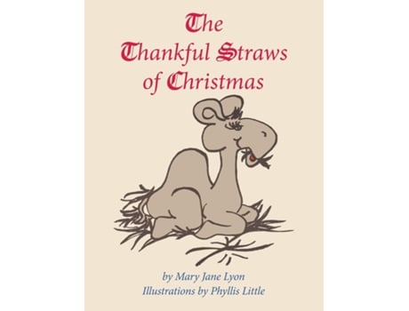Livro The Thankful Straws Of Christmas De Mary Jane Lyon (inglês)