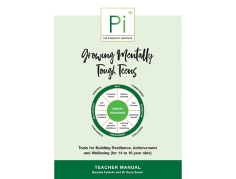 Livro Growing Mentally Tough Teens Tools For Building Resilience, Achievement And Wellbeing De Daniela Falecki (inglês)