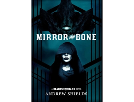 Livro Mirror And Bone De Andrew Shields (inglês - Capa Dura)