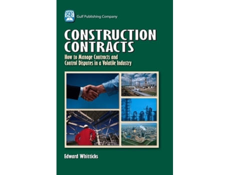 Livro Construction Contracts de Edward Whitticks (Inglês)