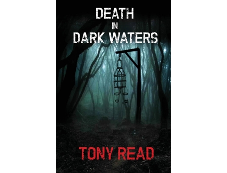 Livro Death In Dark Waters De Tony Read (inglês)