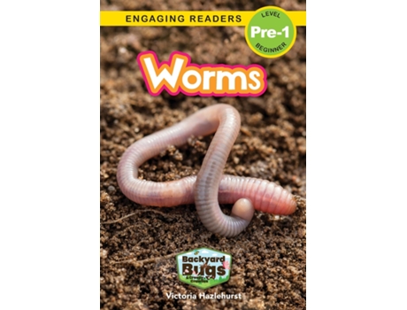 Livro Worms Backyard Bugs And Creepy-crawlies De Hazlehurst, Victoria Et Al. (inglês)