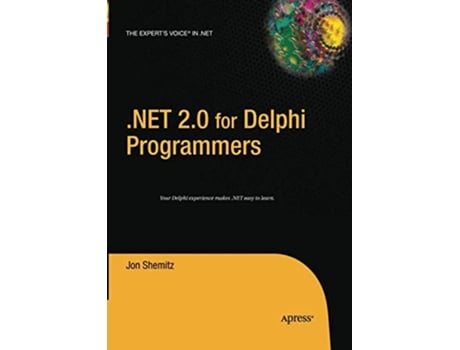 Livro NET 20 for Delphi Programmers de Jon Shemitz (Inglês)