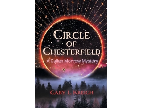 Livro Circle of Chesterfield de Gary L Kreigh (Inglês)