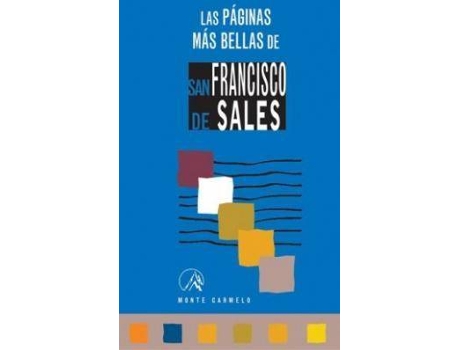 Livro Las páginas más bellas de San Francisco de Sales de Max Huot De Longchamp (Espanhol)