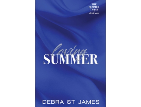 Livro Loving Summer A grumpy/sunshine billionaire romance Discreet Edition Paperback de Debra St James (Inglês)