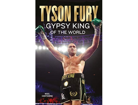 Livro Tyson Fury Gypsy King of the World de Nigel Cawthorne (Inglês)