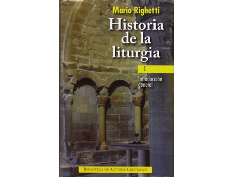 Livro Historia De La Liturgia.I: Introducción General de Mario Riguetti (Espanhol)
