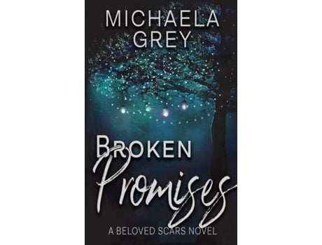 Livro Broken Promises De Michaela Grey (inglês)