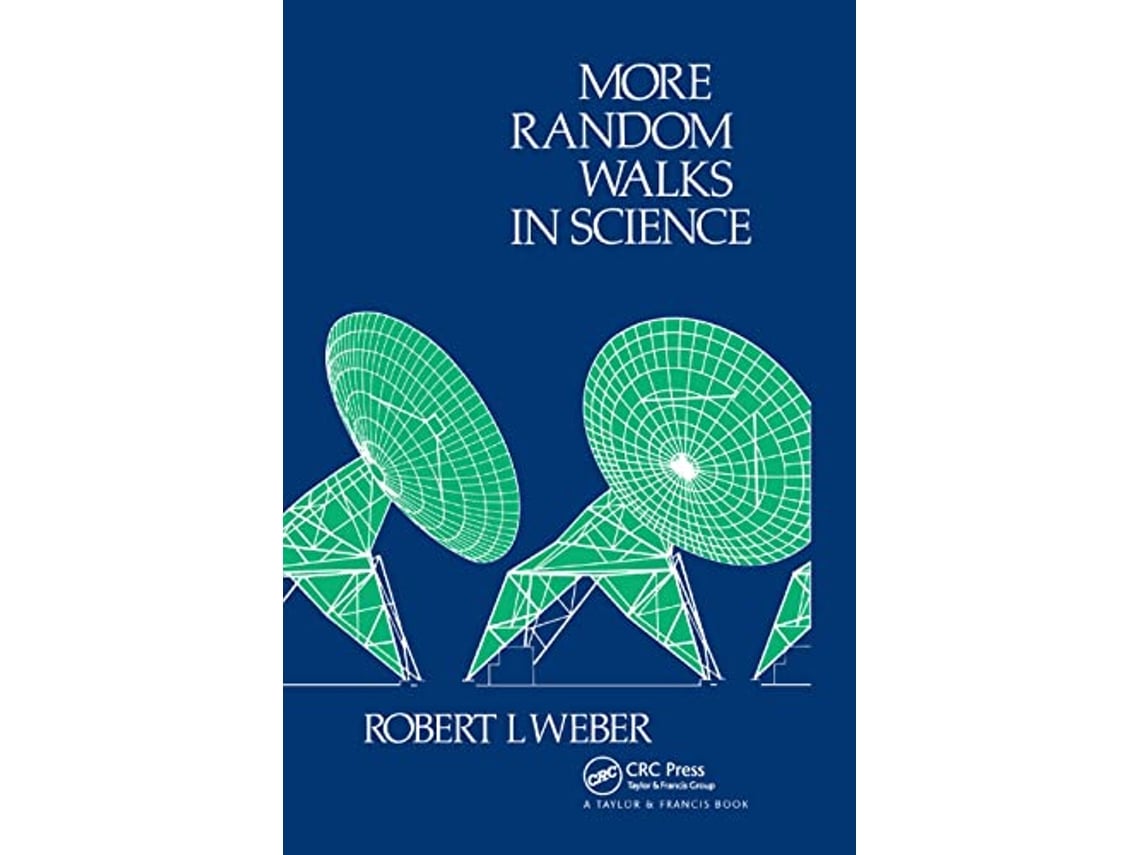Livro More Random Walks in Science de Rl Weber (Inglês)