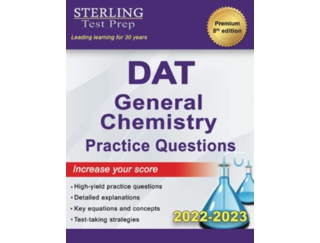 Livro Sterling Test Prep DAT General Chemistry Practice Questions High Yield DAT General Chemistry Questions de Sterling Test Prep (Inglês)