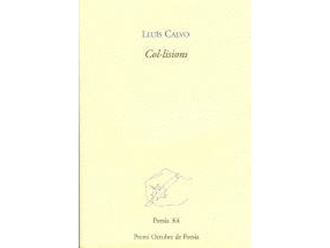 Livro Col·Lisions de Lluís Calvo I Guardiola
