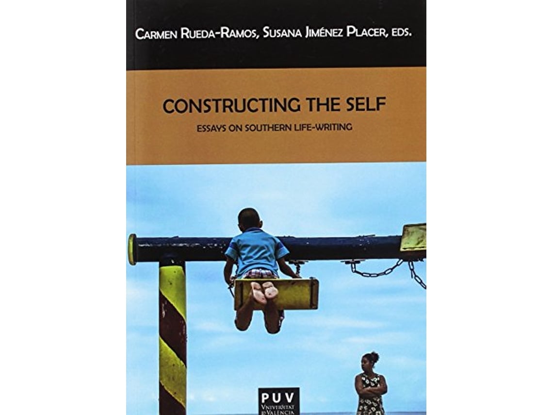 Livro Constructing The Self de Carmen Rueda-Ramos (Espanhol)