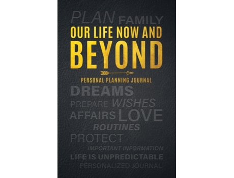 Livro Our Life Now and Beyond: Personal Planning Journal LTG Journaling (Inglês)