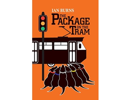 Livro The Package on the Tram de Ian B G Burns (Inglês)