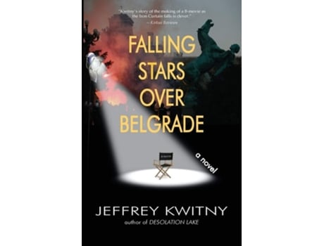 Livro Falling Stars Over Belgrade De Jeffrey Kwitny (inglês)