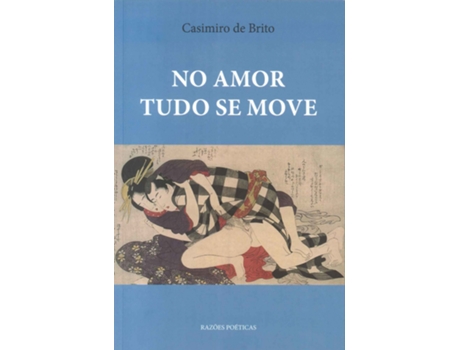 No Amor Tudo se Move