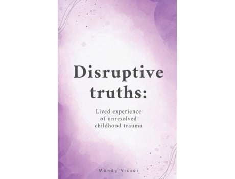 Livro Disruptive Truths De Mandy Vicsai (inglês)