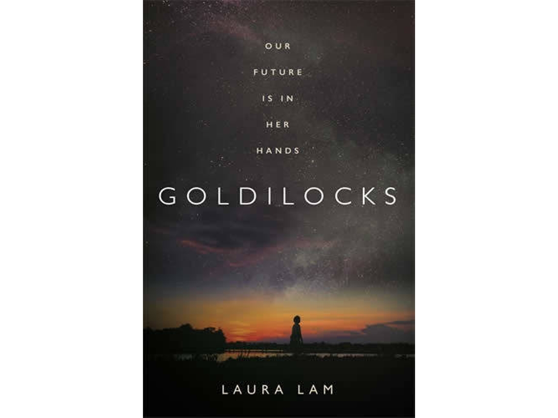 Livro Goldilocks de Lam Laura (Inglês)