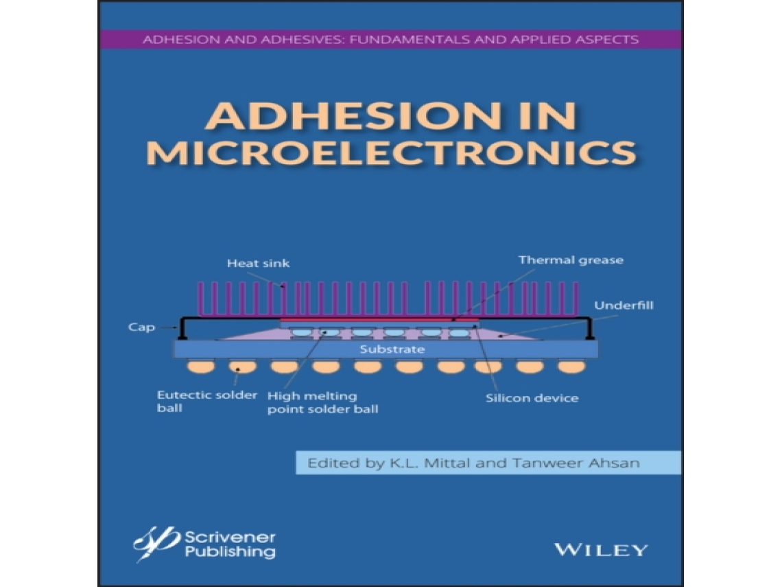 Livro Adhesion in Microelectronics de Tanweer Ahsan (Inglês)