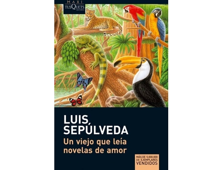Livro Un Viejo Que Leía Novelas De Amor de Luis Sepúlveda (Espanhol)
