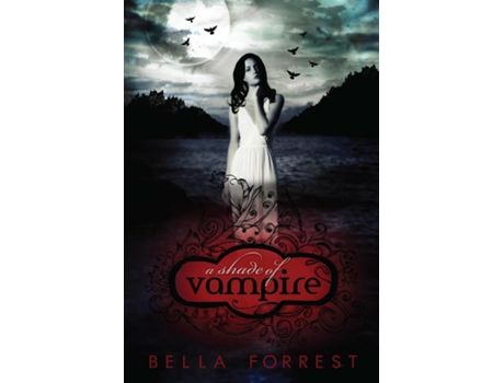Livro A Shade of Vampire de Bella Forrest (Inglês)