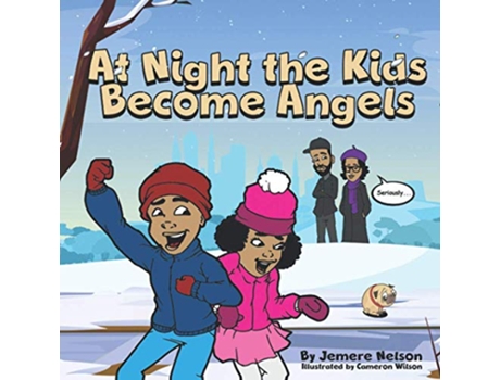 Livro At Night The Kids Become Angels de JEMERE MONTEL NELSON (Inglês)