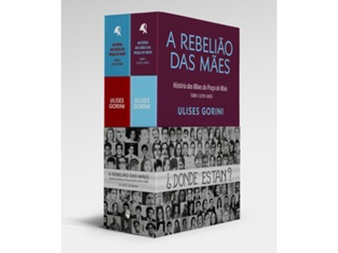 Livro A Rebelião Das Mães A História Das Mães Da Praça De Maio De Ulises Gorini (português)