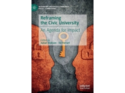 Livro Reframing The Civic University De Julian Dobson E Ed Ferrari (inglês - Capa Dura)