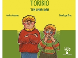 Livro Toribio Ten Unha Idea de Carlos Casares