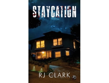 Livro Staycation de RJ Clark (Inglês)