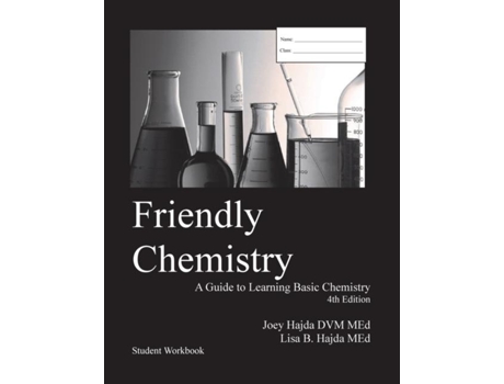 Livro Friendly Chemistry Student Workbook De Hajda, Joey Et Al. (inglês)
