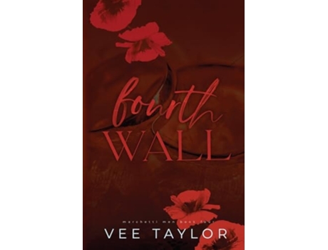 Livro Fourth Wall A Bodyguard x Single Mom Romance de Vee Taylor (Inglês)