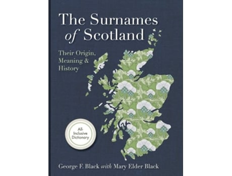 Livro Surnames Of Scotland De George F Black (inglês - Capa Dura)