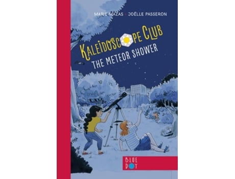 Livro The Meteor Shower Kaleidoscope Club Series Book 2 de Marie Mazas (Inglês)