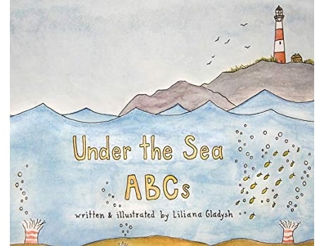 Livro Under The Sea ABCs de Liliana Gladysh (Inglês)