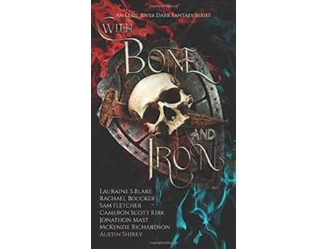 Livro With Bone and Iron de Rachael Boucker McKenzie Richardson Sam Fletcher (Inglês)