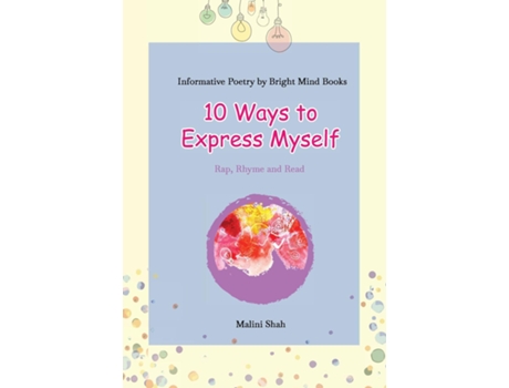 Livro 10 Ways to Express Myself de Malini Shah (Inglês)