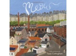 Livro Meow de Tizzy Cottingham (Inglês)