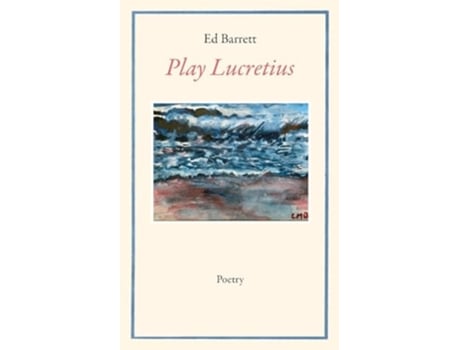 Livro Play Lucretius de Ed Barrett (Inglês)