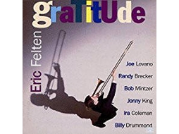 CD Eric Felten - Gratitude (1CDs)