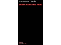 Livro Santa Rosa Del Peru de Agustín Moreto Y Cabaña (Espanhol)
