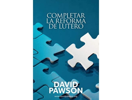 Livro Completar La Reforma De Lutero De David Pawson (espanhol)