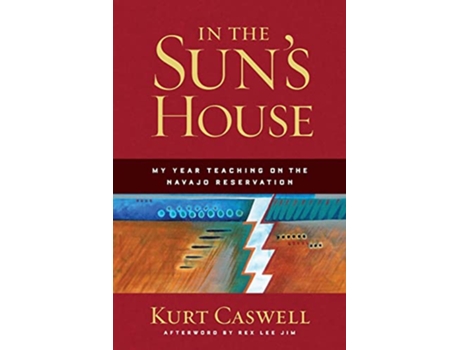 Livro In the Suns House de Kurt Caswell (Inglês)