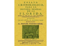 Livro Ensayo Cronológico Para La Historia General De La Florida de Gabriel de Cárdenas Y Cano (Espanhol)